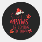 Santa Paws Is Coming To Town Christmas Tygraphy  Ronde Sticker (Voorkant)