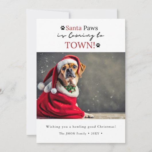 Santa Paws komt naar de stad! Hond foto Kerstmis Feestdagenkaart (Voorkant)