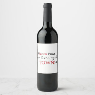 Santa Paws komt naar Town Funny Dog Wine Label Wijn Etiket