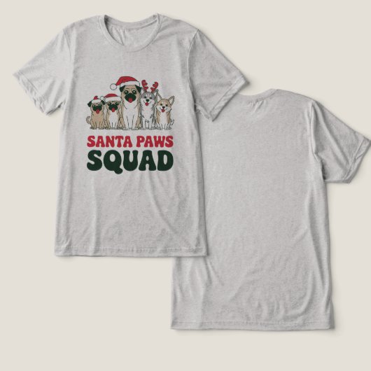 Santa Paws Squad Tee Tri-Blend Shirt (Ontwerp Voorkant & Achterkant)