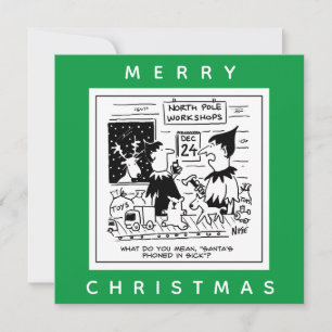 Santa Phones in Sick tot zijn workshop Noordpool Kaart