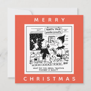 Santa Phones in Sick tot zijn workshop Noordpool Kaart