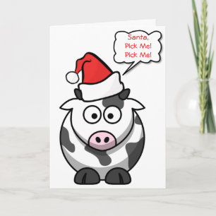 Santa Pick Me Cute Funny Cartoon Koe Kerstmis Feestdagen Kaart