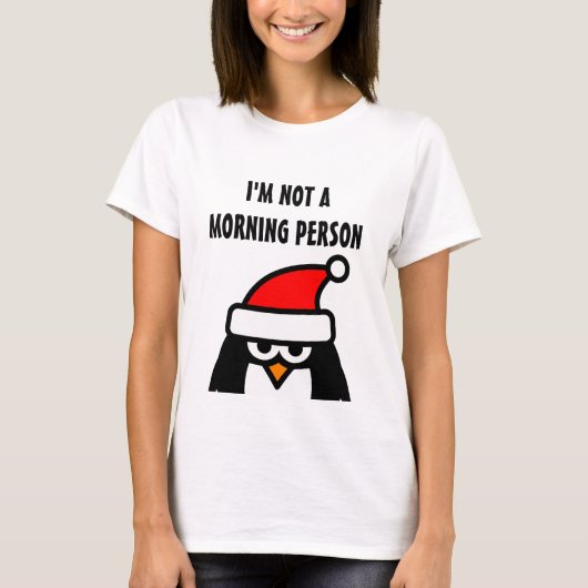 Santa pinguin shirt | Ik ben geen ochtendmens (Voorkant)