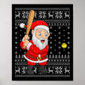 Santa Playing Baseball Softball Ugly Christmas Swe Poster (Voorkant)