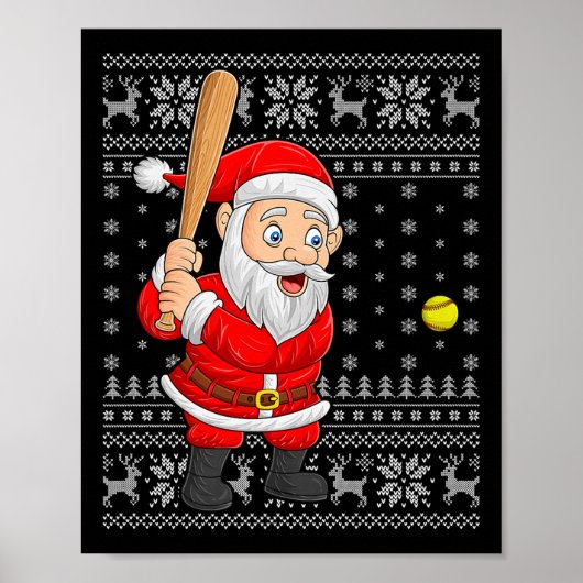 Santa Playing Baseball Softball Ugly Christmas Swe Poster (Voorkant)