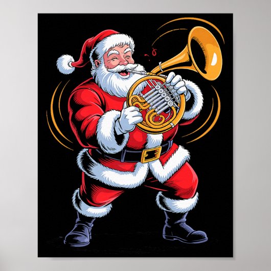 Santa Playing French Horn Funny Holiday Chrismas X Poster (Voorkant)