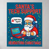 Santa Rebooting Support Engineer s Tech Joke Poster (Voorkant)
