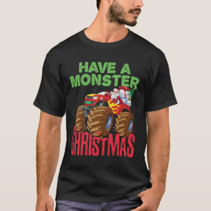 Santa Riding Monster Vrachtwagen Hebben Monster Ke T-shirt