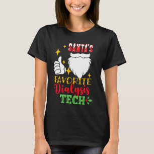 Santa S Favoriete Dialyse Tech Funny Kerstman Nur T-shirt