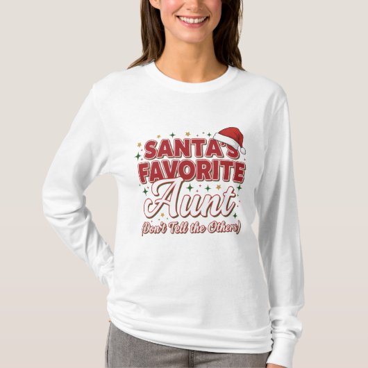 Santa’s Favorite Aunt Christmas Shirt – Funny  (Voorkant)
