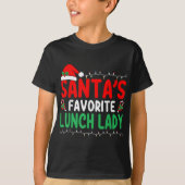 Santa S Favorite Lunch Lady Xmas Cafeteria Worker  T-shirt (Voorkant)