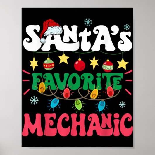 Santa S Favorite Mechanic Funny Santa Xmas Light C Poster (Voorkant)