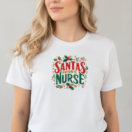 Santa’s Favorite Nurse • Christmas Nurse T-Shirt