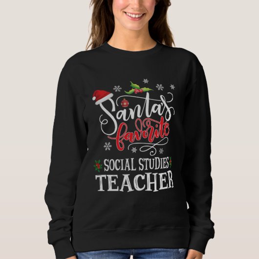 Santa s Favorite Social Studies S St Teacher Xmas  Trui (Voorkant)
