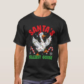 Santa s Silliest Goose Merry Christmas Silly Goose T-shirt (Voorkant)