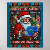 Santa s Support Rebooting Tech Ugly Poster (Voorkant)