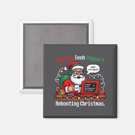 Santa s Support Tech Rebooting IT Computer Meme Magneet (Voorkant / Achterkant)