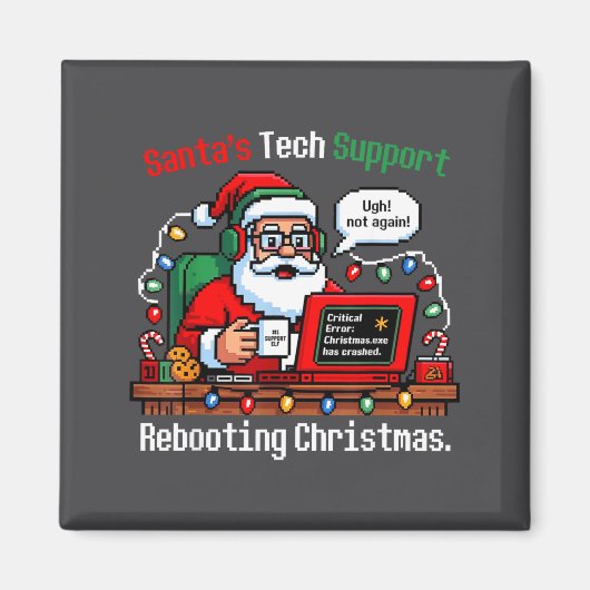 Santa s Support Tech Rebooting IT Computer Meme Magneet (Voorkant)
