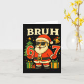 Santa Says 67 Bruh Santa Funny Pajamas 67 Meme Chr Kaart (Gele Bloem)