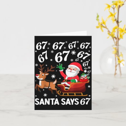 Santa Says 67 Funny Christmas Six Seven Meme Holid Kaart (Gele Bloem)