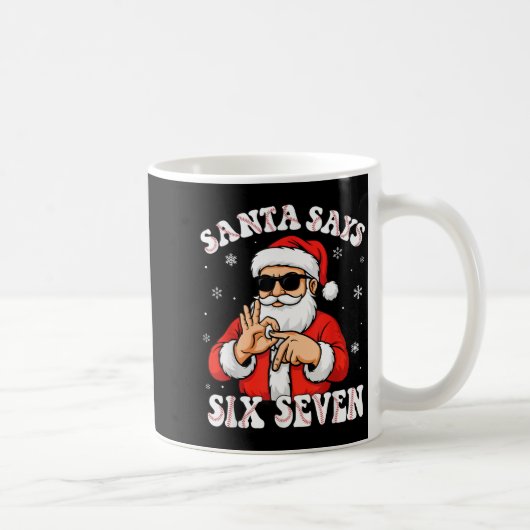 Santa Says 6 7 Six Seven Meme Baseball Number 67 G Koffiemok (Rechts)