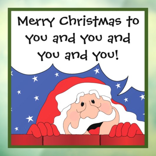 Santa Says Raamsticker (Vel 3)