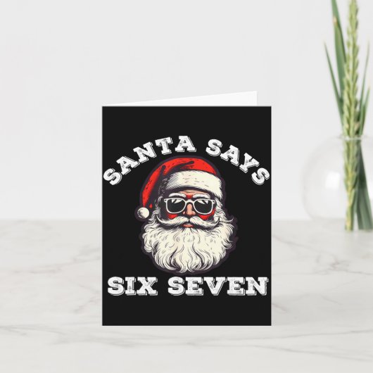 Santa Says Six Seven 67 Funny Christmas Gen Alpha  Kaart (Voorkant)