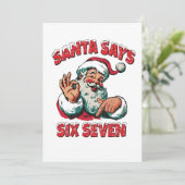 Santa Says Six Seven 6 7 Christmas Santa Claus  Kaart (Staand voorkant)
