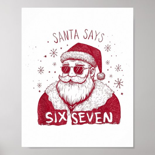 Santa Says Six Seven Christmas 67 Meme Xmas Boys G Poster (Voorkant)