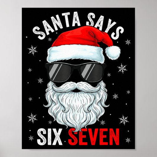 Santa Says Six Seven Christmas Boys Men Funny Meme Poster (Voorkant)