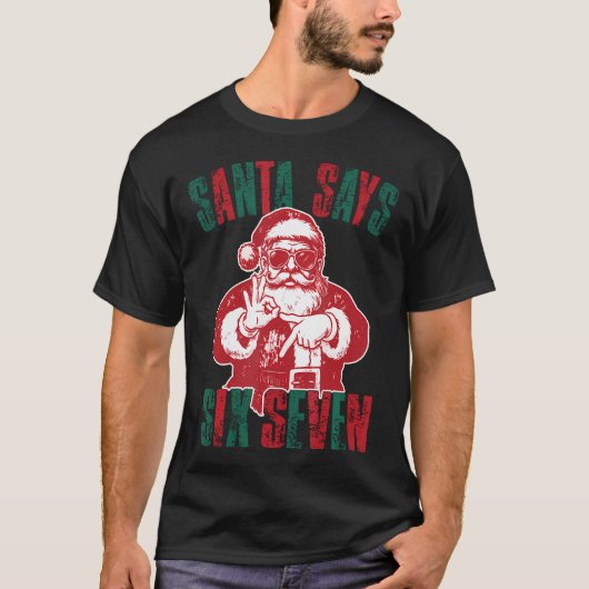 Santa Says Six Seven Funny 67 Meme Christmas Vinta T-shirt (Voorkant)
