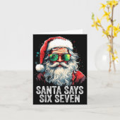 Santa Says Six Seven Funny Christmas 67 Meme Santa Kaart (Gele Bloem)
