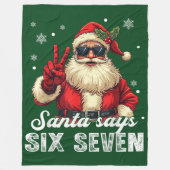 Santa Says SIX SEVEN – Funny Christmas Meme Fleece Deken (Voorkant)