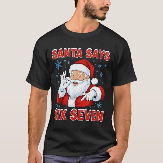 Santa Says Six Seven Funny Gen Z Christmas Gag Bra T-shirt (Voorkant)