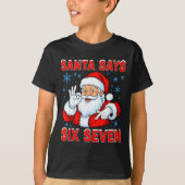 Santa Says Six Seven Funny Gen Z Christmas Gag Bra T-shirt (Voorkant)