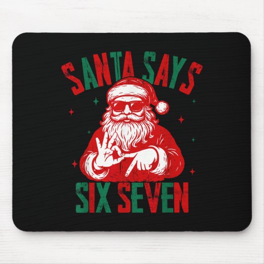 Santa Says Six Seven Funny Santa Saying 6 7 Christ Muismat (Voorkant)