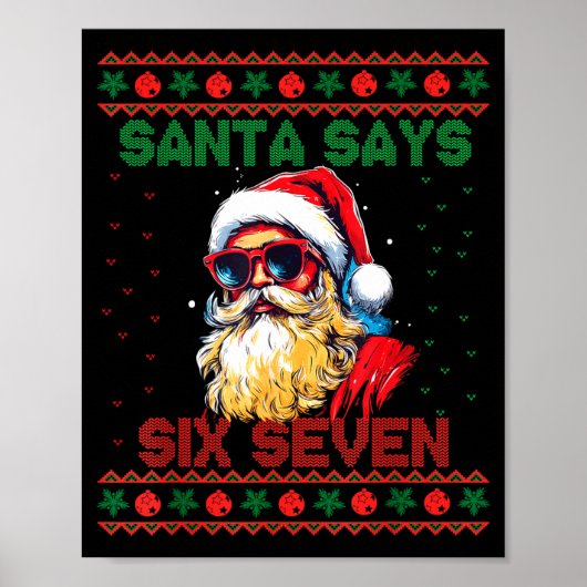 Santa Says Six Seven Ugly Christmas Sweater 67 Mem Poster (Voorkant)