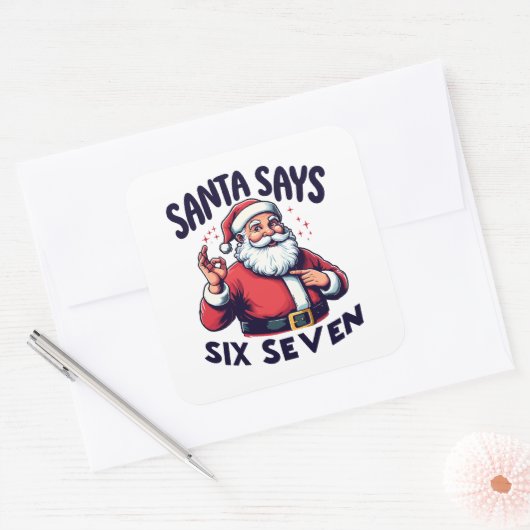 Santa Says Six Seven White Vierkante Sticker (Envelop)