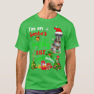 Santa Schnauzer ik sta op de Naughty List Xmas T T-shirt