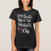 Santa She Is The Naughty One Couples Christmas Cut T-shirt (Voorkant)