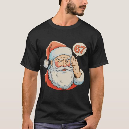 Santa Six Seven 6 7 67 Christmas Funny Xmas Meme T-shirt (Voorkant)