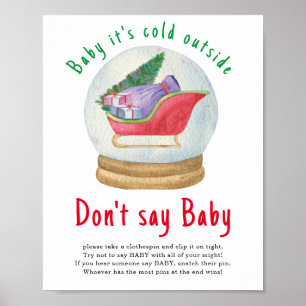 Santa slee - Zeg niet baby Poster