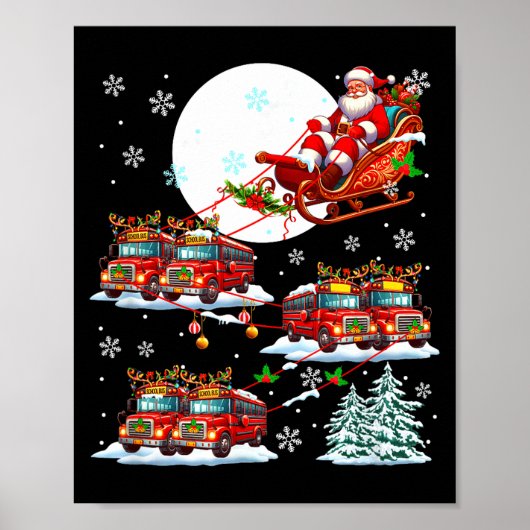 Santa Sleigh Reindeer School Buses Matching Driver Poster (Voorkant)