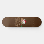SANTA SLOTH KOMT NAAR TOWN... UITEINDELIJK PERSOONLIJK SKATEBOARD (Horizontaal)