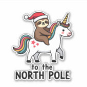 Santa Sloth Riding Unicorn Funny Girl Christmas T- Sticker (Voorkant)