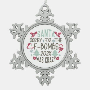 Santa Sorry voor de F-Bombs - Grappig Tin Sneeuwvlok Ornament