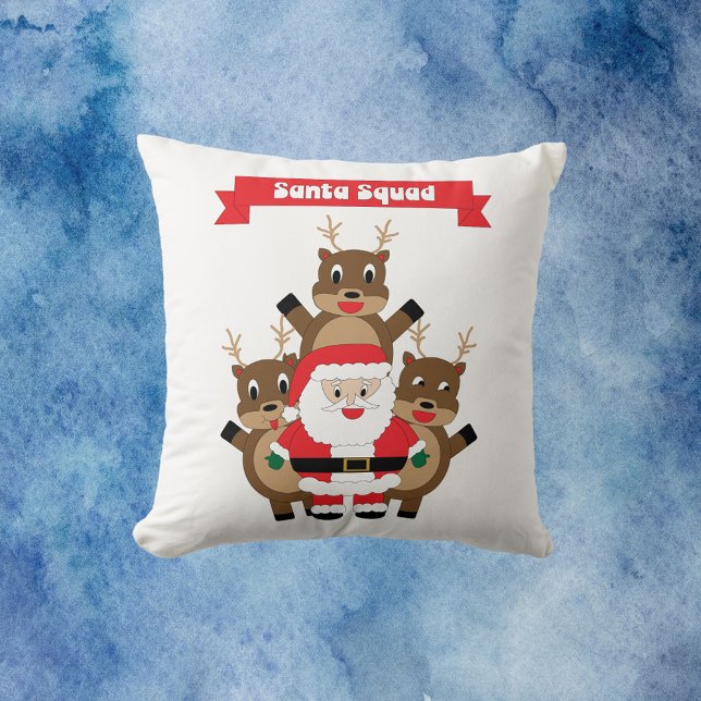Santa Squad Grappig Rendier Kussen (A throw pillow with a funny picture of Santa and his reindeer.  The red banner reads Santa Squad.)