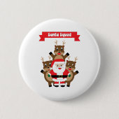 Santa Squad Grappig Rendier Ronde Button 5,7 Cm (Voorkant)