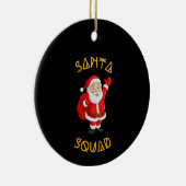 Santa Squad Keramisch Ornament (Rechts)